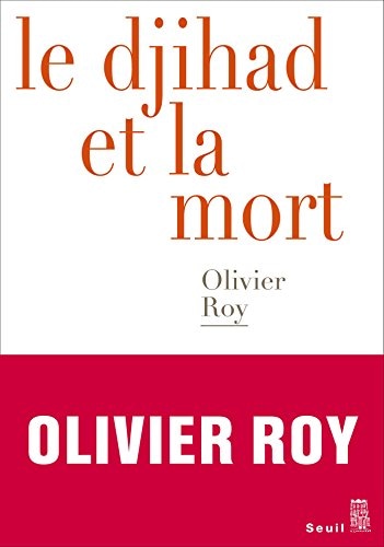 Le Djihad et la mort (Débats) (French Edition)