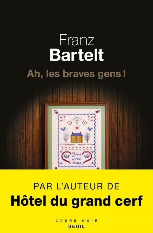 Ah, les braves gens !