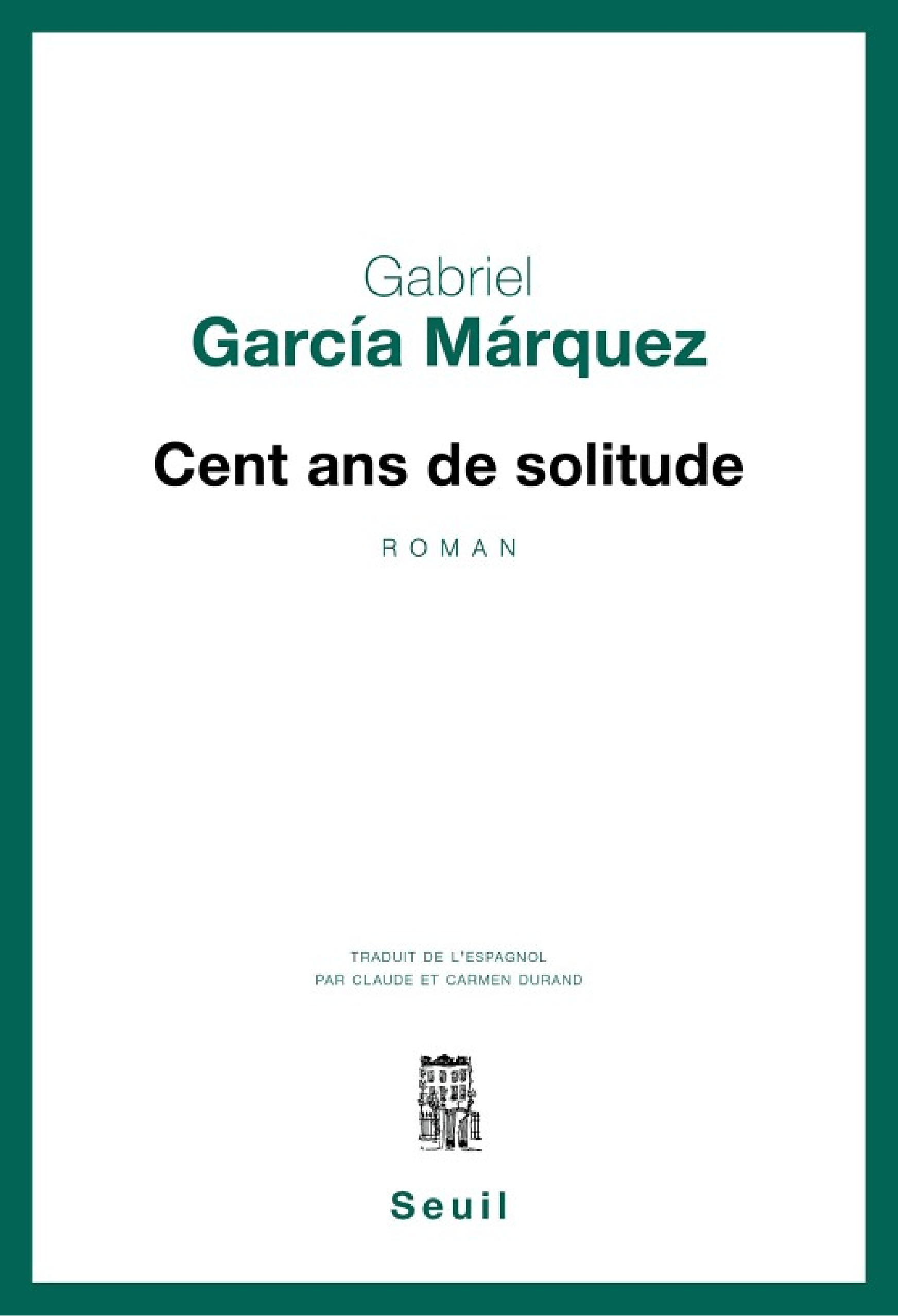Cent Ans de solitude