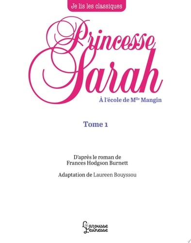 Princesse Sarah T1, A l'école de Mlle Mangin : Je lis les classiques