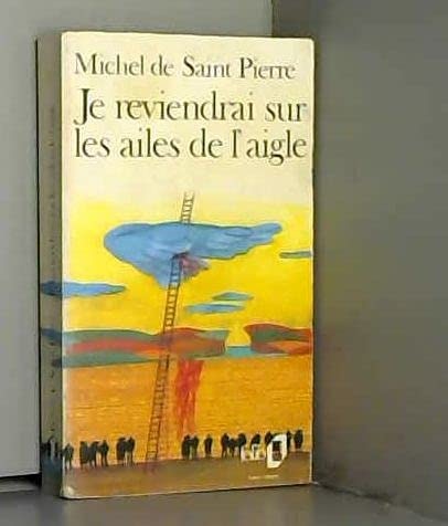 Je reviendrai sur les ailes