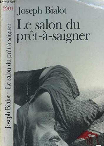 Le salon du prêt-à-saigner