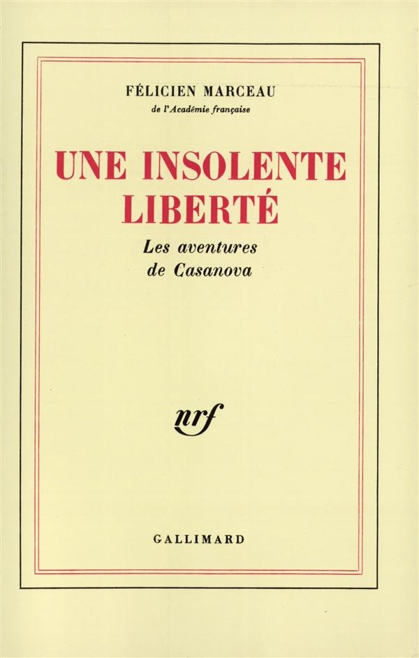 Une insolente liberté