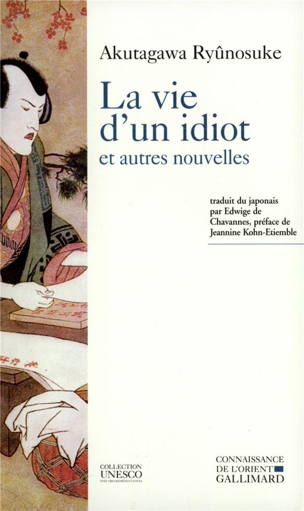 La vie d'un idiot et autres nouvelles