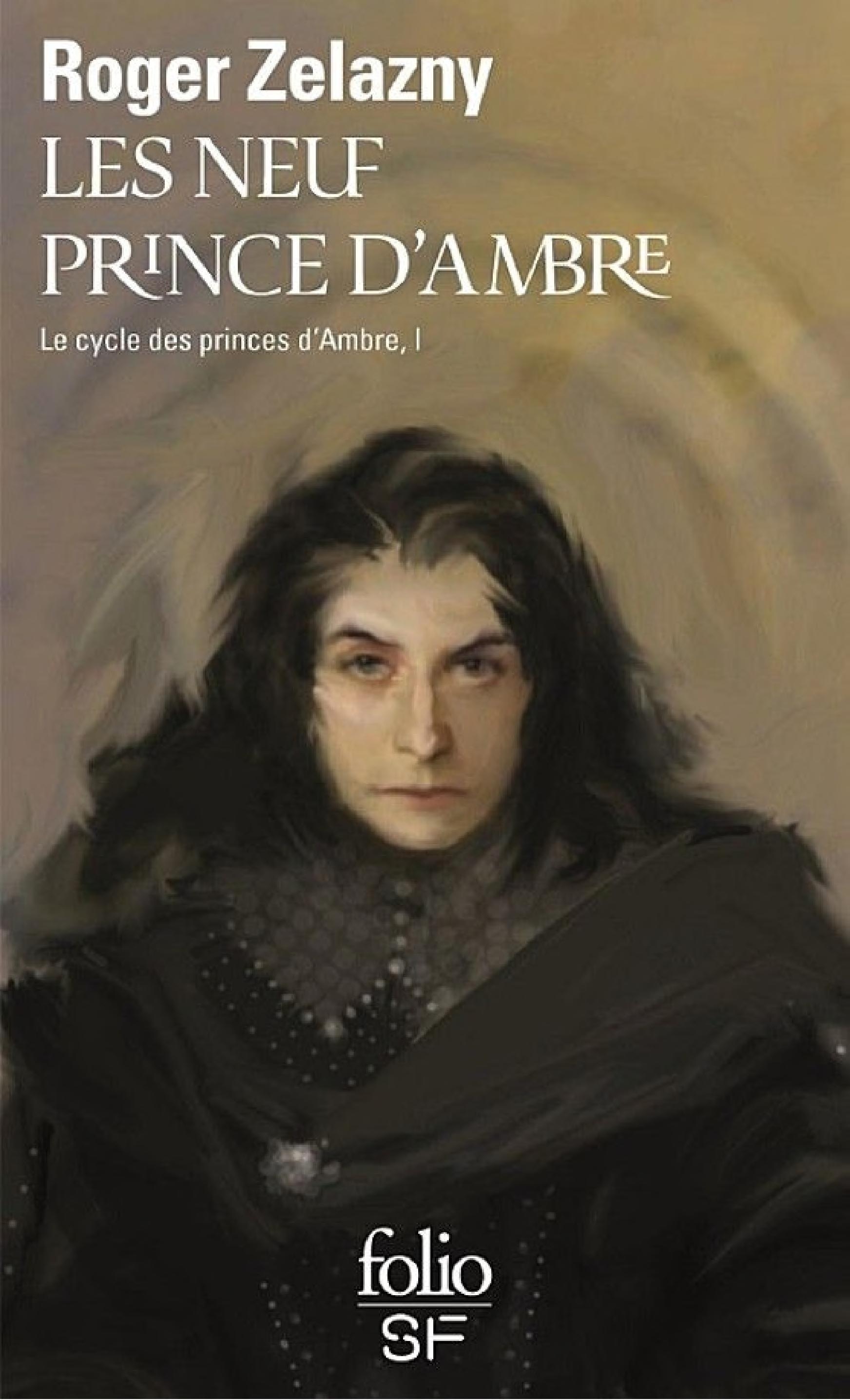Le cycle des princes d'Ambre (Tome 1) - Les neuf princes d'Ambre