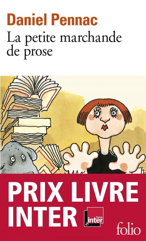 La Petite marchande de prose - La saga Malaussène (Tome 3)