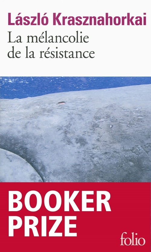 La mélancolie de la résistance