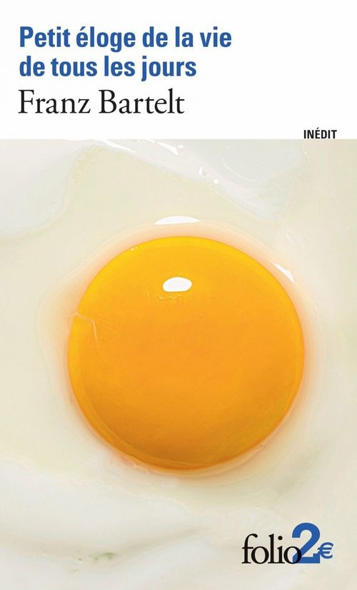 Petit éloge de la vie de tous les jours