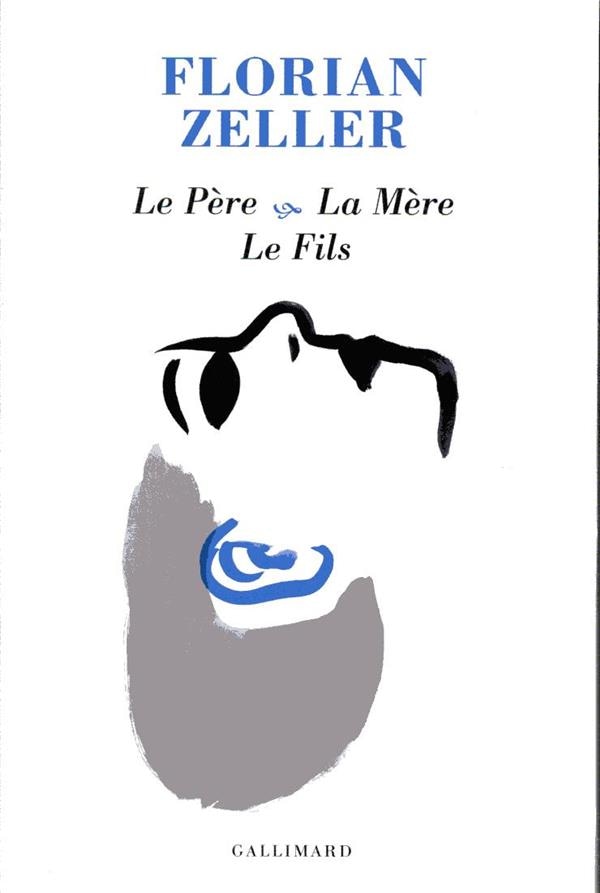 Le Père ; La Mère ; Le Fils