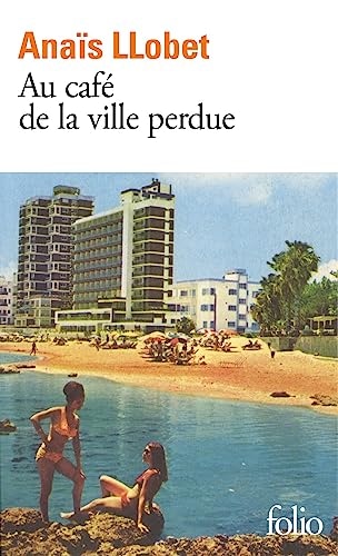 Au café de la ville perdue
