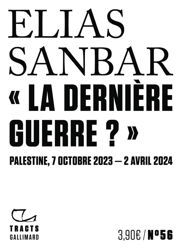 « La dernière guerre ? » : Palestine, 7 octobre 2023-2 avril 2024