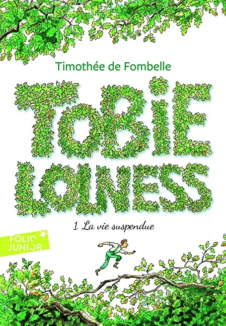 Tobie Lolness (Tome 1)