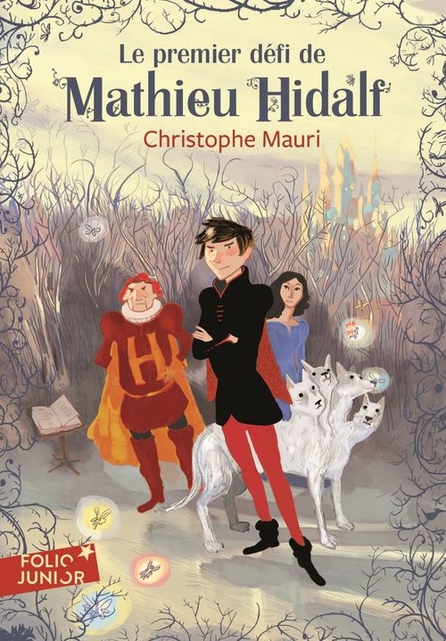 Mathieu Hidalf (Tome 1) - Le premier défi de Mathieu Hidalf