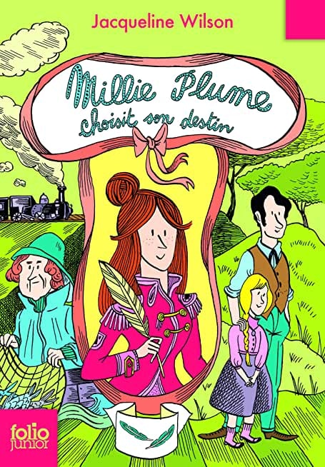 Millie Plume (Tome 3) - Millie Plume choisit son destin