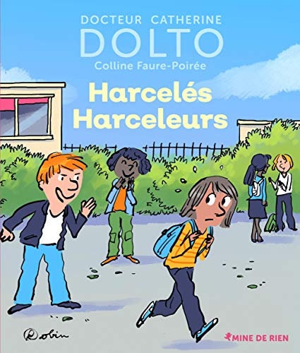 Harcelés harceleurs