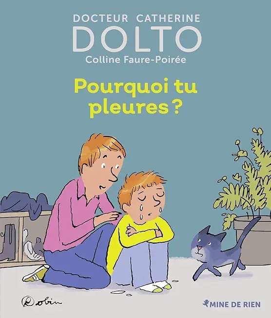Pourquoi tu pleures ?