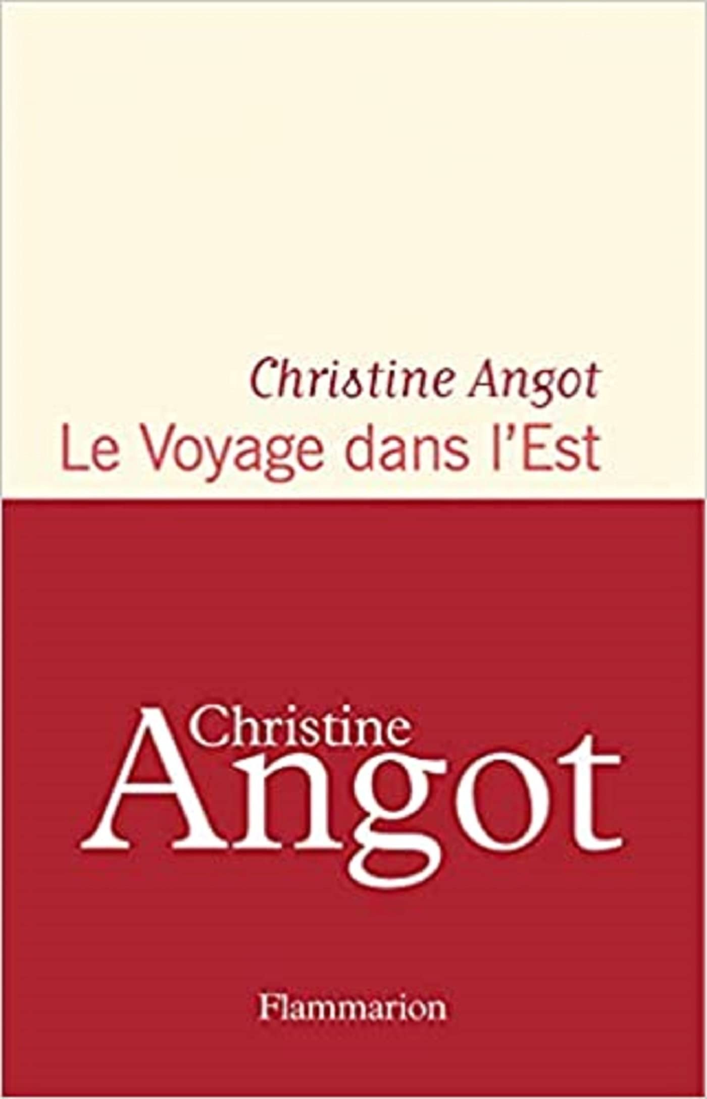 Le Voyage dans l'Est