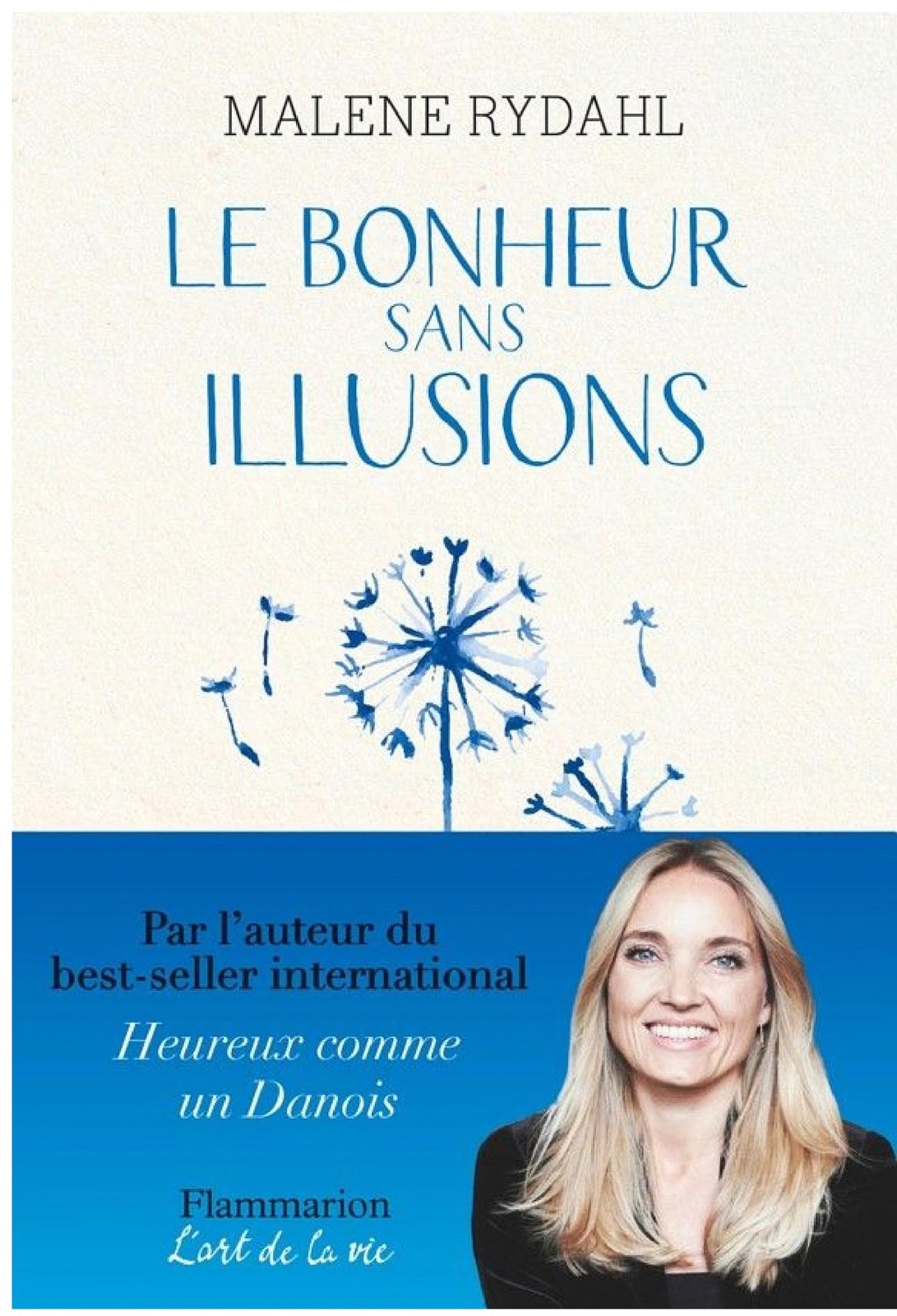 Le Bonheur sans illusions