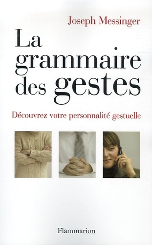 La grammaire des gestes