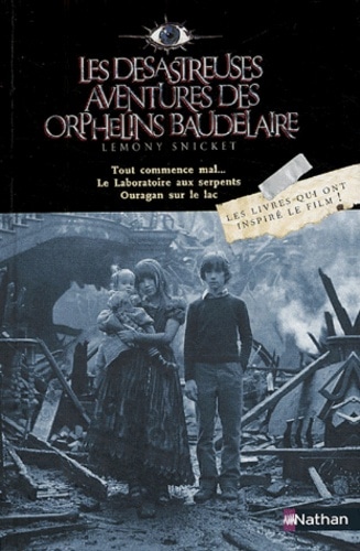 Les désastreuses aventures des orphelins Baudelaire
