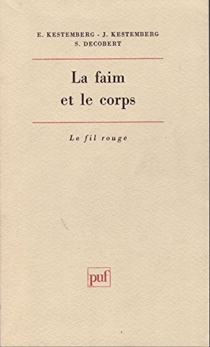 La faim et le corps