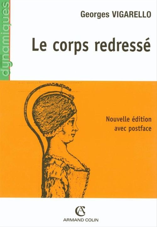 Le corps redressé