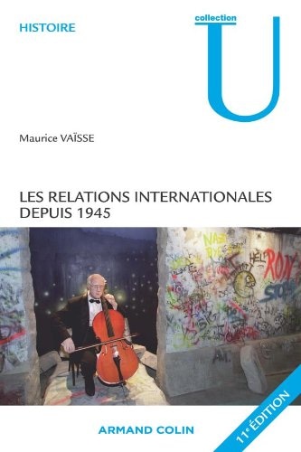 Les relations internationales depuis 1945