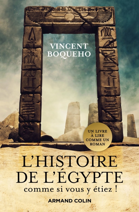 L'Histoire de l'Egypte comme si vous y étiez
