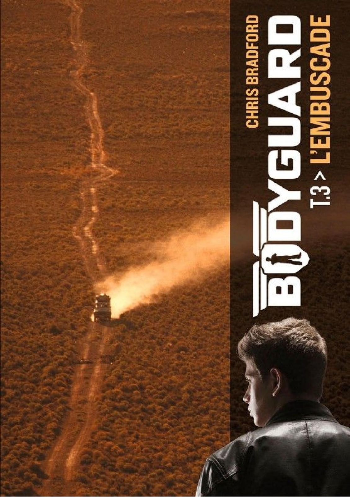 Bodyguard (Tome 3) - L'embuscade