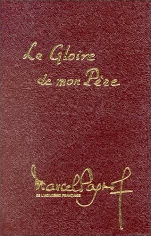LA GLOIRE DE MON PERE