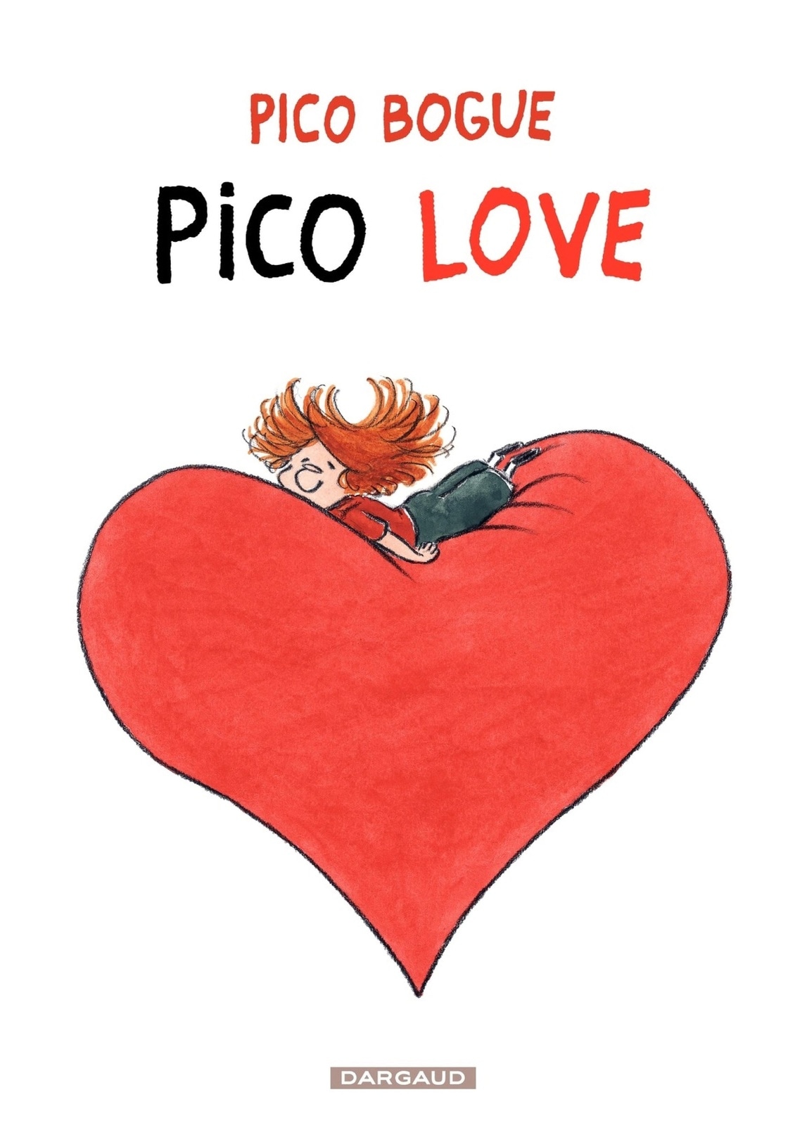 Pico Bogue - Tome 4 - Pico Love (4)