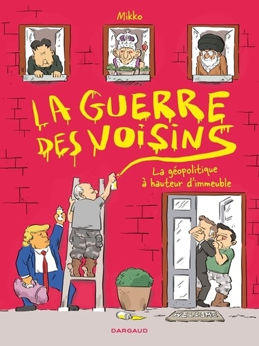 La guerre des voisins