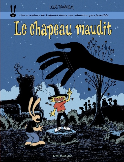 Les aventures de Lapinot - Tome 17 - Le Chapeau maudit