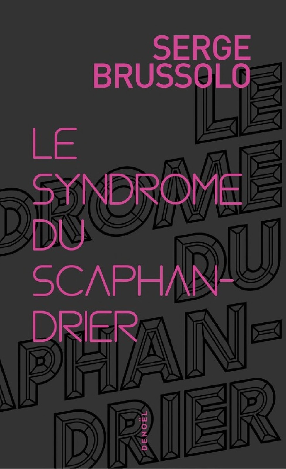 Le Syndrome du scaphandrier