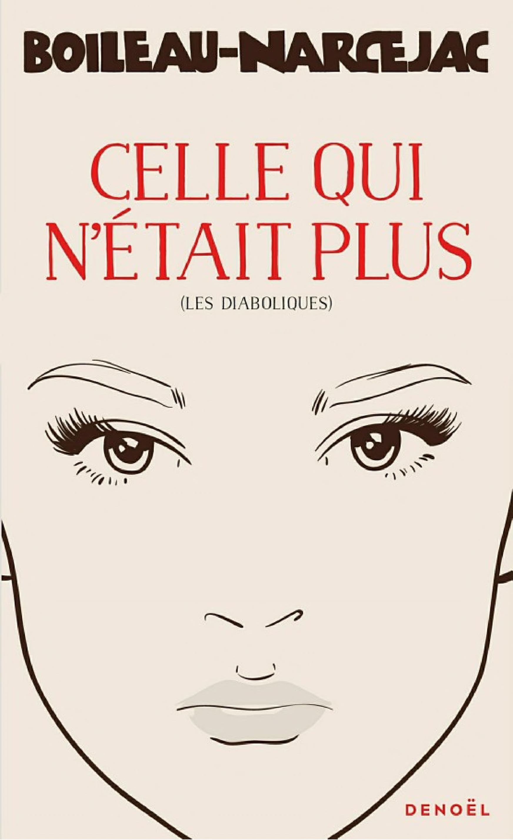 Celle qui n'était plus (Les diaboliques)