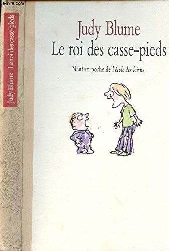 Le Roi des casse-pieds