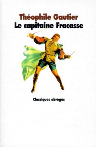 Le capitaine Fracasse