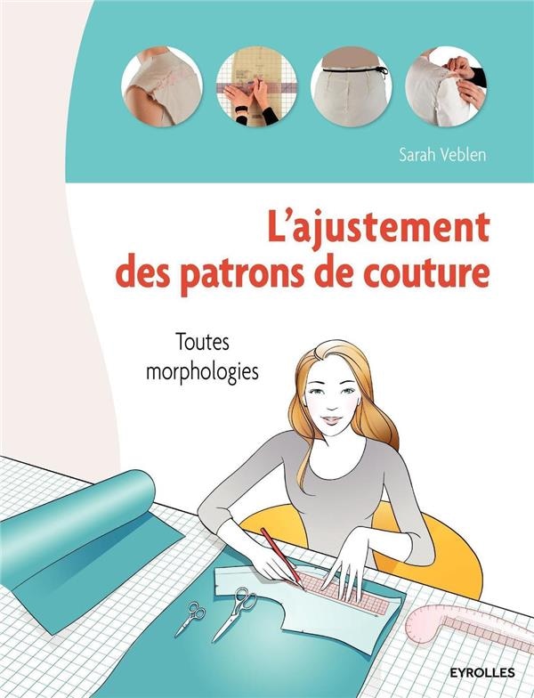 L'ajustement des patrons de couture