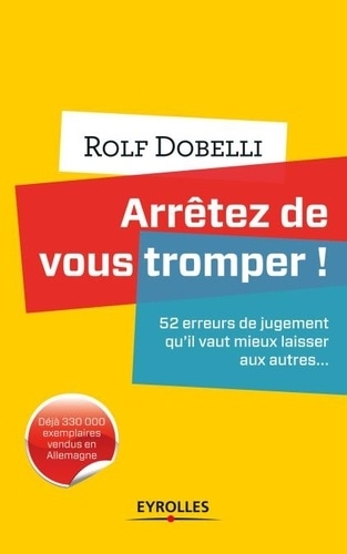 Arrêtez de vous tromper !