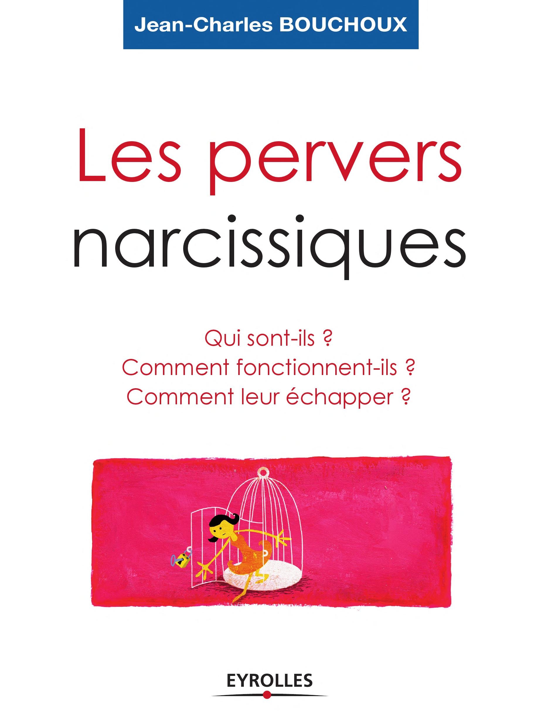 Les pervers narcissiques