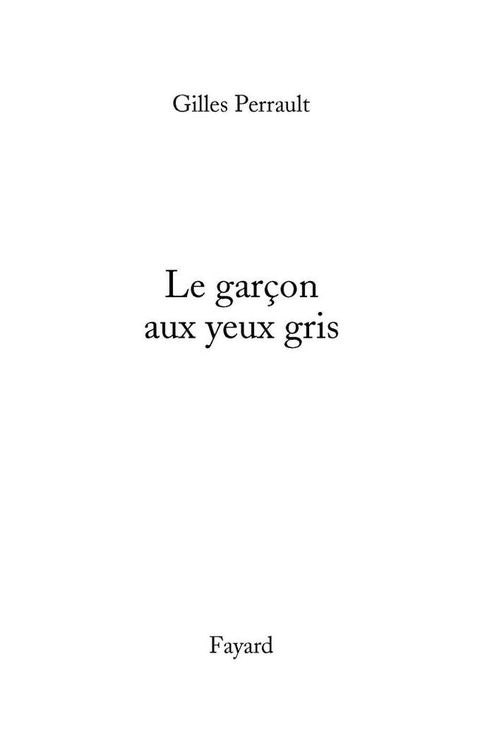 Le garçon aux yeux gris