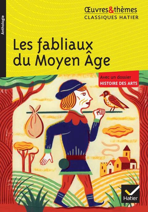 Les fabliaux du Moyen Âge