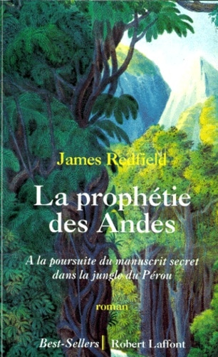 La prophétie des Andes