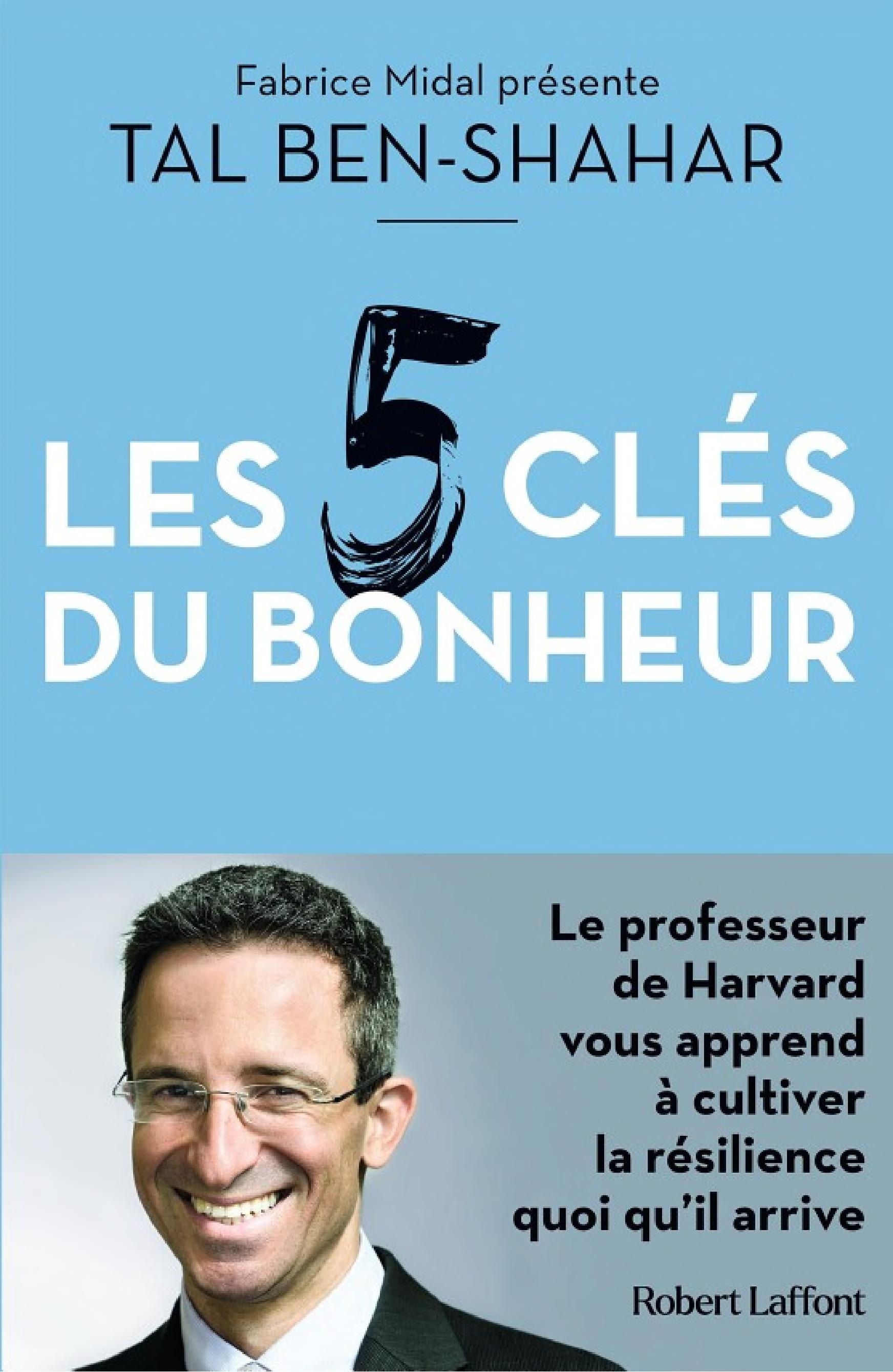 Les Cinq clés du bonheur