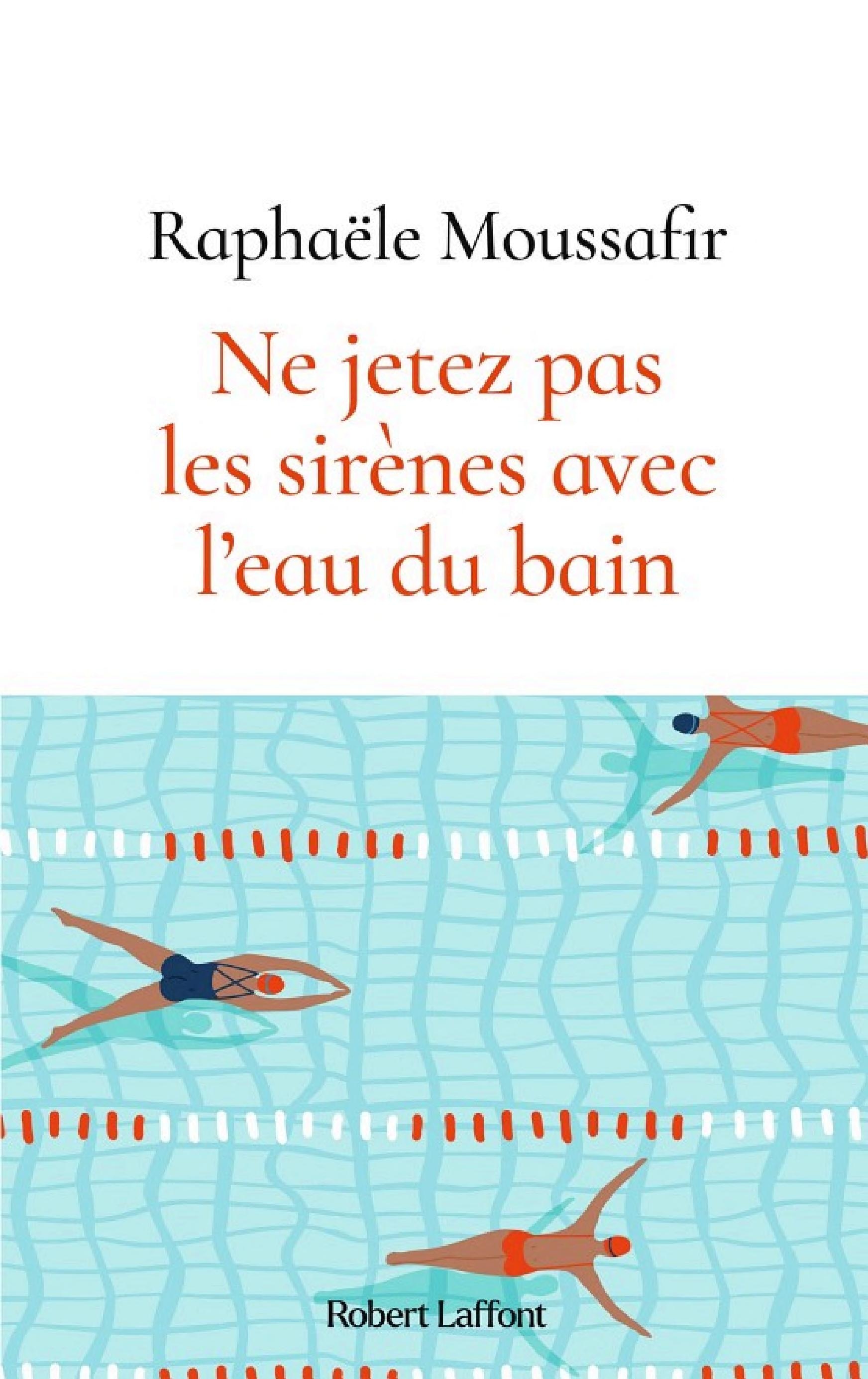 Ne jetez pas les sirènes avec l'eau du bain