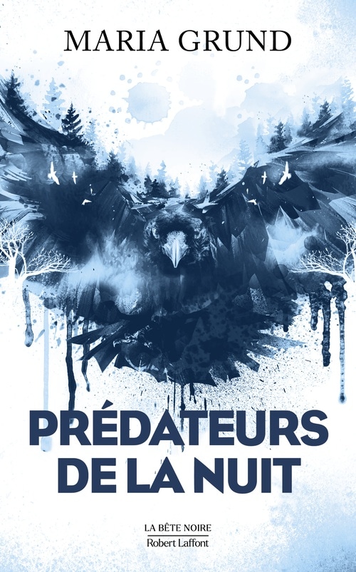 Prédateurs de la nuit (La bête noire)