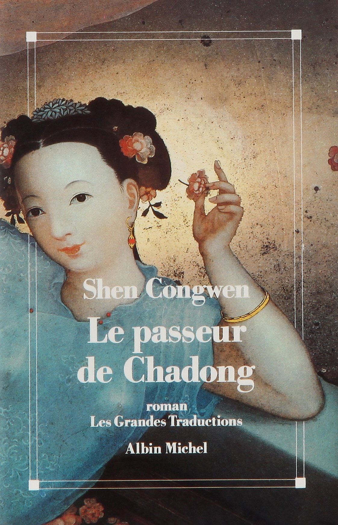 Le passeur de Chadong
