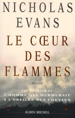 Le coeur des flammes
