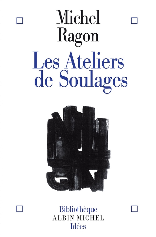 Les Ateliers de Soulages