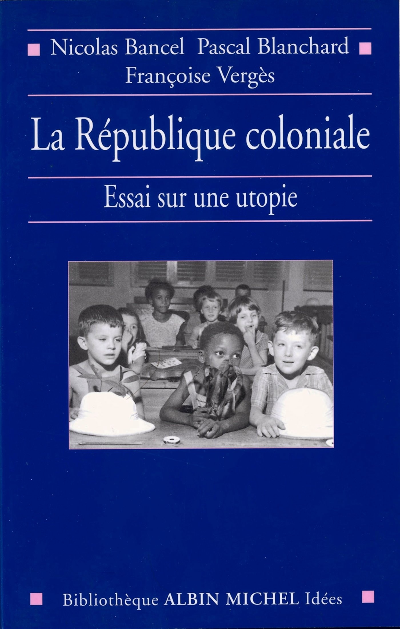 La République coloniale